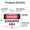 Signmission Quarantine Area Danger Sign, Plastic, 24in W x 18in L, 2PK OS-2PACK-DS-P-1824-L-1871 - alternate 8